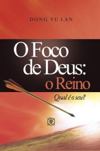 Baixar O Foco de Deus: O Reino pdf, epub, eBook