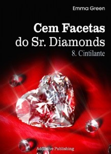 Baixar Cem Facetas do Sr. Diamonds – vol. 8: Cintilante pdf, epub, eBook