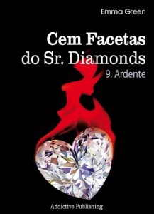 Baixar Cem Facetas do Sr. Diamonds – vol. 9: Ardente pdf, epub, eBook