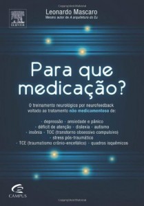 Baixar Para que Medica&ccedil;&atilde;o? pdf, epub, eBook