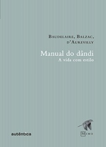 Baixar Manual do D&acirc;ndi: A vida com estilo pdf, epub, eBook