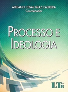 Baixar Processo e Ideologia pdf, epub, eBook