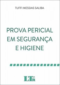 Baixar Prova Pericial em Segurança e Higiene pdf, epub, eBook