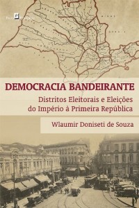 Baixar Democracia Bandeirante pdf, epub, eBook