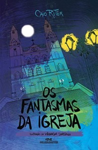 Baixar Os Fantasmas da Igreja (Os Sinistros Livro 2) pdf, epub, eBook