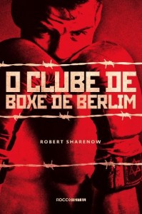 Baixar O clube de boxe de Berlim pdf, epub, eBook
