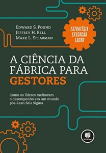 Baixar A ci&ecirc;ncia da f&aacute;brica para gestores pdf, epub, eBook