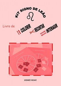 Baixar Livro Kit Signo de Le&atilde;o: livro de colorir, recortar e interagir (kits astrol&oacute;gicos 3) pdf, epub, eBook