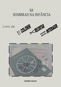 Baixar livro kit sombras na inf&acirc;ncia: livro de colorir, recortar e interagir (livros kits 1) pdf, epub, eBook