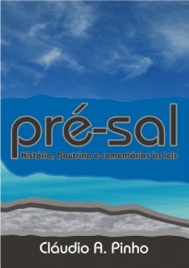 Baixar Pr&eacute;-Sal: Hist&oacute;ria Doutrina e coment&aacute;rios &agrave;s leis pdf, epub, eBook