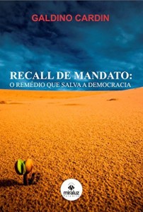 Baixar Recall de Mandato: O Remédio que salva a Democracia pdf, epub, eBook