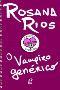 Baixar Amores Proibidos – O vampiro gen&eacute;rico pdf, epub, eBook