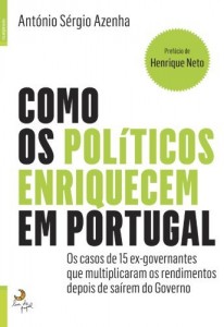 Baixar Como Os Pol&iacute;ticos Enriquecem Em Portugal pdf, epub, eBook