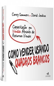 Baixar Como Vender Usando Quadros Brancos pdf, epub, eBook