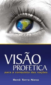 Baixar Visão Profética para a Conquista das Nações pdf, epub, eBook
