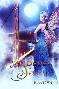 Baixar Eu sou a Deusa dos seus sonhos pdf, epub, eBook