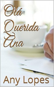 Baixar Olá Querida Ana pdf, epub, eBook