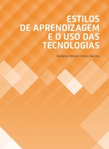Baixar Estilos de aprendizagem e o uso das tecnologias pdf, epub, eBook