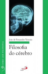 Baixar Filosofia do c&eacute;rebro (Como ler filosofia) pdf, epub, eBook