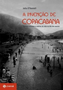 Baixar A inven&ccedil;&atilde;o de Copacabana: culturas urbanas e estilos de vida no Rio de Janeiro (1890-1940) pdf, epub, eBook