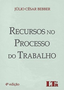 Baixar Recursos no Processo do Trabalho pdf, epub, eBook