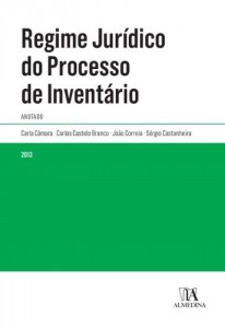 Baixar Regime Jur&iacute;dico do Processo de Invent&aacute;rio pdf, epub, eBook