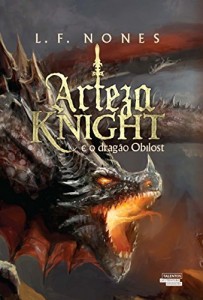 Baixar Arteza Knight e o drag&atilde;o de Obilost pdf, epub, eBook