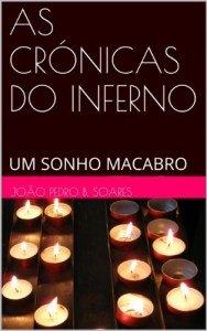 Baixar AS CRÓNICAS DO INFERNO: UM SONHO MACABRO pdf, epub, eBook