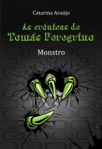 Baixar As Crónicas de Tomás Peregrino – Monstro pdf, epub, eBook