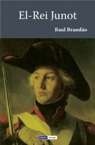 Baixar El-Rei Junot pdf, epub, eBook