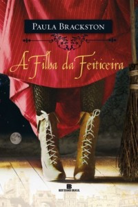 Baixar A filha da feiticeira pdf, epub, eBook