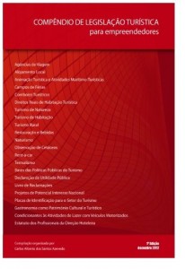 Baixar Comp&ecirc;ndio de Legisla&ccedil;&atilde;o Tur&iacute;stica – Para Empreendedores pdf, epub, eBook