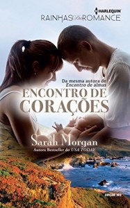 Baixar Encontro de Cora&ccedil;&otilde;es – Harlequin Rainhas do Romance Ed.102 pdf, epub, eBook