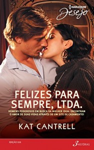 Baixar Felizes para Sempre, Ltda. – Harlequin Desejo Ed.232 pdf, epub, eBook