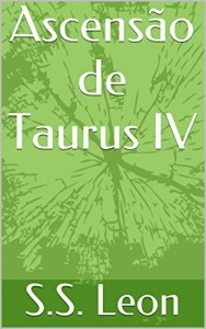 Baixar Ascensão de Taurus IV (Grimório de Pantasya Livro 1) pdf, epub, eBook