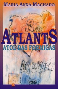Baixar Atlants – Atol das Formigas pdf, epub, eBook