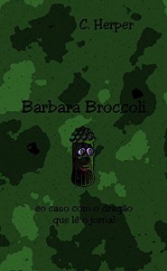 Baixar Barbara Broccoli e no caso do drag&atilde;o lendo jornal pdf, epub, eBook