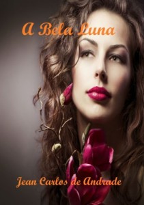 Baixar A Bela Luna: Um romance de tempos escolares pdf, epub, eBook