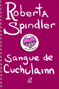 Baixar Amores Proibidos – Sangue de Chuchulainn pdf, epub, eBook