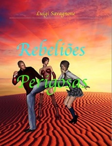 Baixar Rebeliões Perigosas pdf, epub, eBook