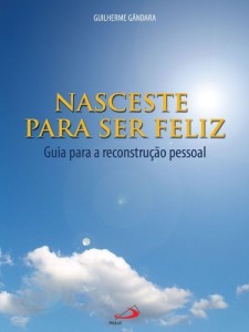 Baixar Nasceste para ser feliz pdf, epub, eBook