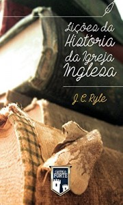 Baixar Lições da História da Igreja Inglesa pdf, epub, eBook