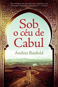 Baixar Sob o céu de Cabul pdf, epub, eBook