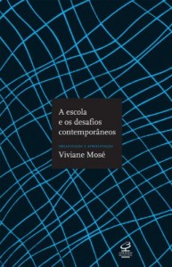 Baixar A escola e os desafios contemporâneos pdf, epub, eBook