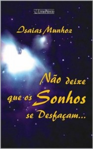 Baixar Não deixe que os sonhos se desfaçam… pdf, epub, eBook