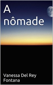 Baixar A nômade (O Tao da busca: Através de vidas passadas Livro 7) pdf, epub, eBook