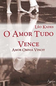 Baixar O Amor tudo vence pdf, epub, eBook