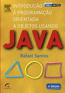 Baixar Introdução à Programação Orientada a Objetos Usando Java 2ª Edição pdf, epub, eBook