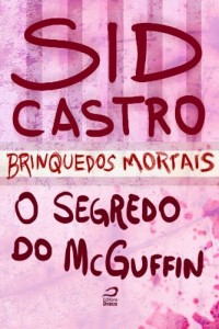 Baixar Brinquedos Mortais – O Segredo do McGuffin pdf, epub, eBook