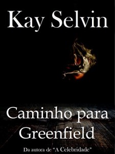 Baixar Caminho para Greenfield pdf, epub, eBook